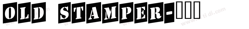 old stamper字体转换
